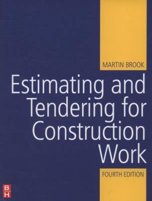Estimating and Tendering for Construction Work 0750686162 Book Cover