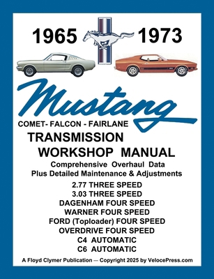 MUSTANG 1965 to 1973 TRANSMISSION WORKSHOP MANU... 1588503038 Book Cover