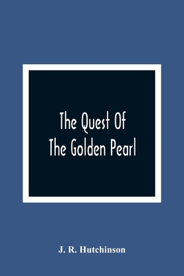 The Quest Of The Golden Pearl 9354365779 Book Cover
