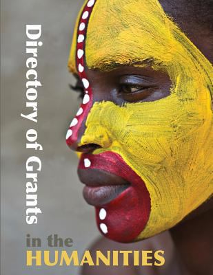 Directory of Grants in the Humanities 0986035726 Book Cover