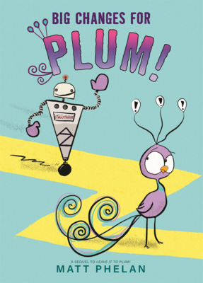 Big Changes for Plum! B0GMZ4Z1ZT Book Cover