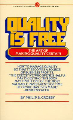 Quality Is Free : The Art of Making Quality Free B007YZY2EY Book Cover