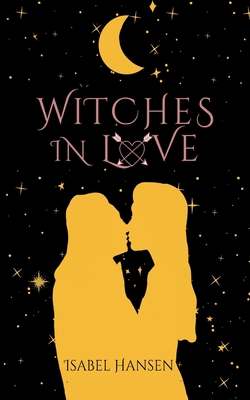 Witches in Love 1777422191 Book Cover