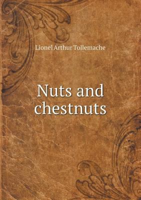 Nuts and chestnuts 5518455771 Book Cover