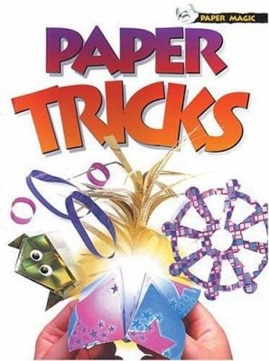 Paper Magic: Paper Tricks 0439260345 Book Cover