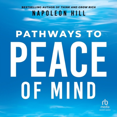 Pathways to Peace of Mind B0CJB7D8YH Book Cover