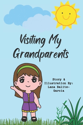 Visiting My Grandparents B0CJBFP92M Book Cover