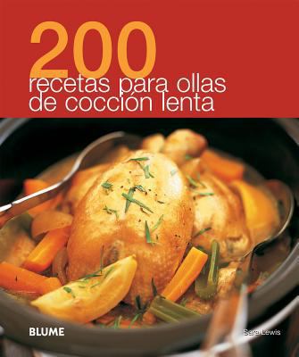 200 recetas para ollas de cocción lenta (Spanis... [Spanish] 8480769521 Book Cover