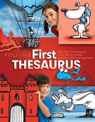 Kingfisher First Thesaurus 0753431831 Book Cover