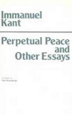 Perpetual Peace and Other Essays 0915145480 Book Cover