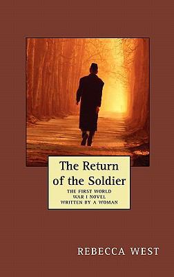 The Return of the Soldier 1434430715 Book Cover