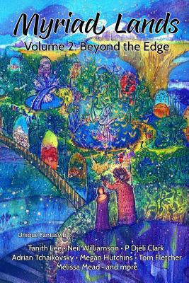 Myriad Lands: Volume 2: Beyond the Edge 191148608X Book Cover