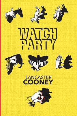 Watch Party B0GZSDLQN7 Book Cover