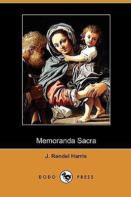 Memoranda Sacra (Dodo Press) 1409987582 Book Cover