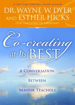 Co-Creating at Its Best: A Conversation Between... 1401948448 Book Cover