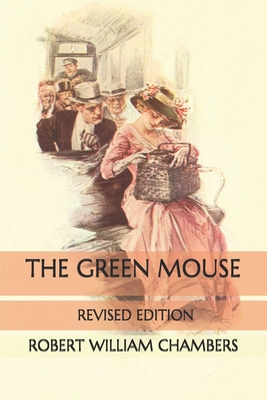 The Green Mouse: Revised Edition B08NWLZD3L Book Cover