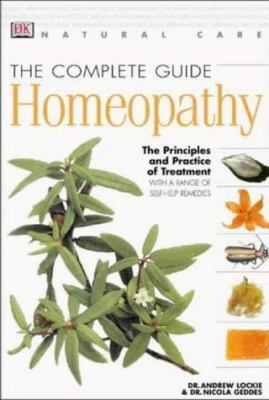 The Complete Guide to Homeopathy (Natural Care ... 0751312088 Book Cover