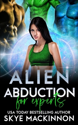 Alien Abduction for Experts B091F5PVKN Book Cover