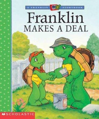 Franklin Makes a Deal 0439431263 Book Cover