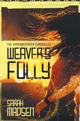 Weaver's Folly 1986538370 Book Cover