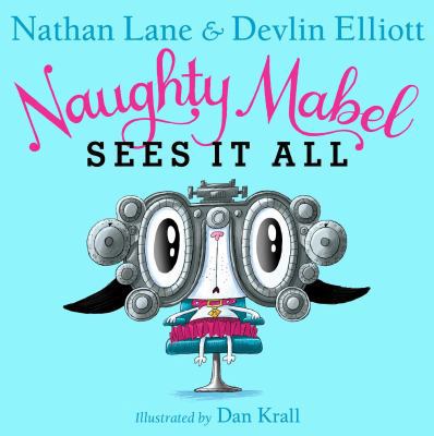 Naughty Mabel Sees It All 1481430246 Book Cover