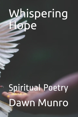 Whispering Hope: Spiritual Poetry B08HQ6JTNP Book Cover