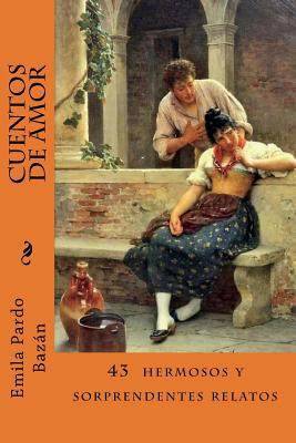 Cuentos de Amor [Spanish] 1722756136 Book Cover