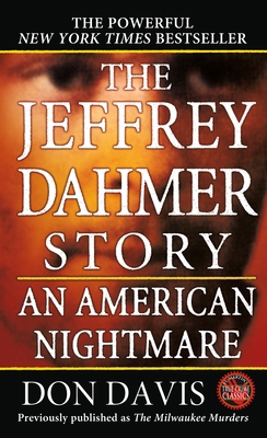 The Jeffrey Dahmer Story: An American Nightmare B003UO9X4C Book Cover