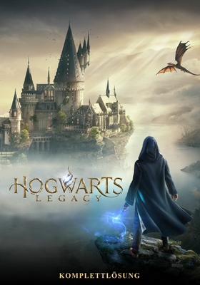 Hogwarts Legacy Komplettlösung [German] B0BW3416YQ Book Cover