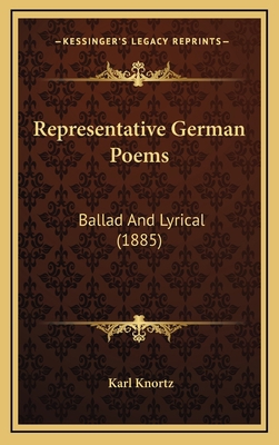 Representative German Poems: Ballad And Lyrical... 1167146611 Book Cover