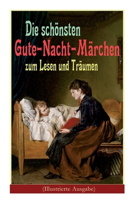 Die schönsten Gute-Nacht-Märchen zum Lesen und ... [German] 8027319978 Book Cover