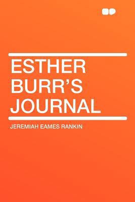 Esther Burr's Journal 1407730622 Book Cover