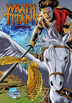 Wrath of the Titans: Argos #1 1956841229 Book Cover