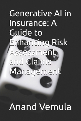 Generative AI in Insurance: A Guide to Enhancin...            Book Cover