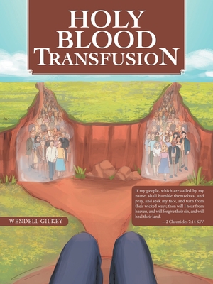 Holy Blood Transfusion 1664231927 Book Cover