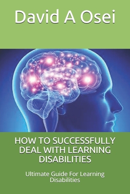 How to Successfully Deal with Learning Disabili... 167422740X Book Cover