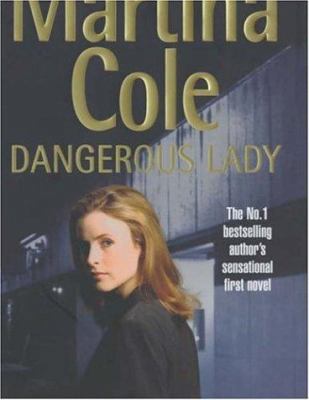 Dangerous Lady 0747206147 Book Cover