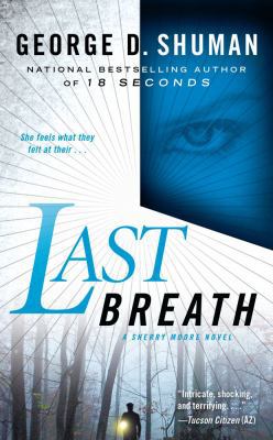 Last Breath: A Sherry Moore Novel 1416534911 Book Cover