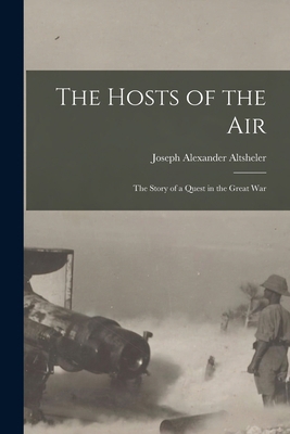 The Hosts of the Air: The Story of a Quest in t... 1017508070 Book Cover