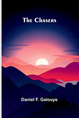 The Chasers 9366387039 Book Cover