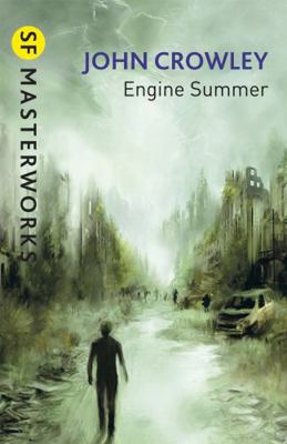 Engine Summer. by John Crowley 057508281X Book Cover