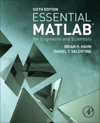 Essential MATLAB for Engineers and Scientists 0081008775 Book Cover