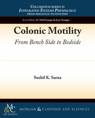 Colonic Motility: From Bench Side to Bedside 1615041508 Book Cover