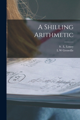 A Shilling Arithmetic 1016479778 Book Cover