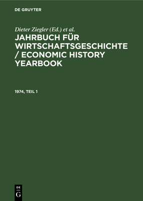 Jahrbuch Für Wirtschaftsgeschichte / Economic H... [German] 3112611594 Book Cover