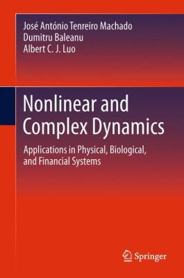 Nonlinear and Complex Dynamics: Applications in... 1461402301 Book Cover