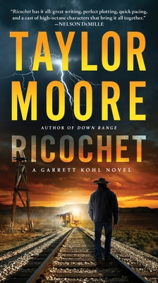 Ricochet: A Garrett Kohl Novel 0063292394 Book Cover