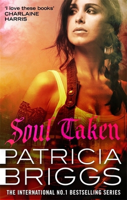 Soul Taken: Mercy Thompson: Book 13 0356513645 Book Cover