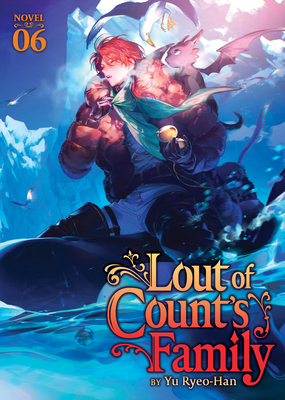 Lout of Count's Family (Novel) Vol. 6 B0DZ1W6WK9 Book Cover
