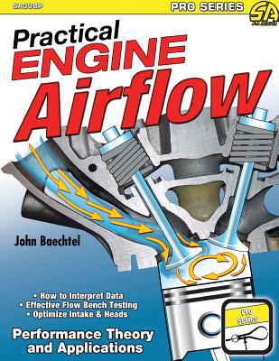 Practical Engine Airflow: Performance Theory an... 1613255241 Book Cover